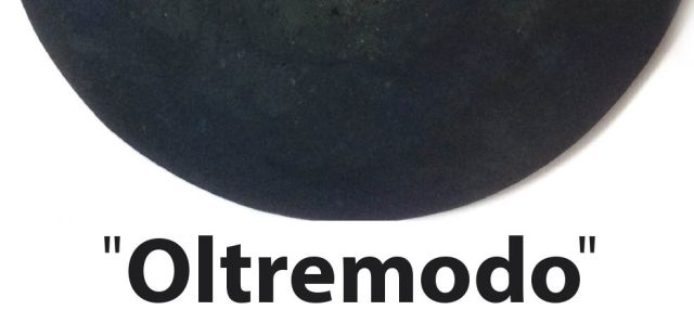 Oltremodo: il moltissimo come oltre – mostre delle opere di Alessandro Secci
